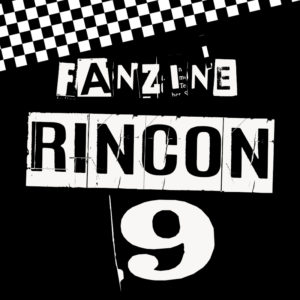 Rincon 9 Fanzine Link